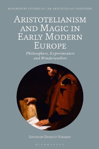 Cover image for Aristotelianism and Magic in Early Modern Europe