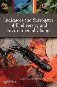 Cover image for Indicators and Surrogates of Biodiversity and Environmental Change