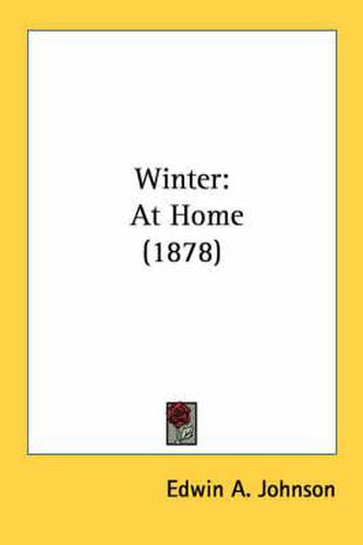 Cover image for Winter: At Home (1878)