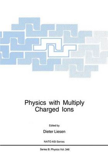Cover image for Physics with Multiply Charged Ions