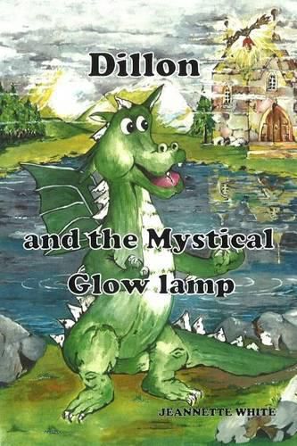 Cover image for Dillon and the Mystical Glow Lamp