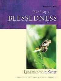 Cover image for The Way of Blessedness Participant's Book: Companions in Christ