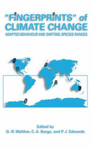 Cover image for Fingerprints  of Climate Change: Adapted Behaviour and Shifting Species Ranges