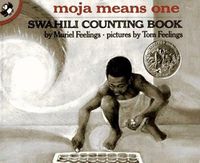 Cover image for Moja Means One: Swahili Counting Book