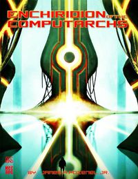 Cover image for Enchiridion of the Computarchs (MCC RPG Supplement)