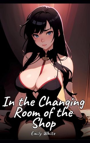 Cover image for In the Changing Room of the Shop