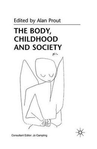 Cover image for The Body, Childhood and Society