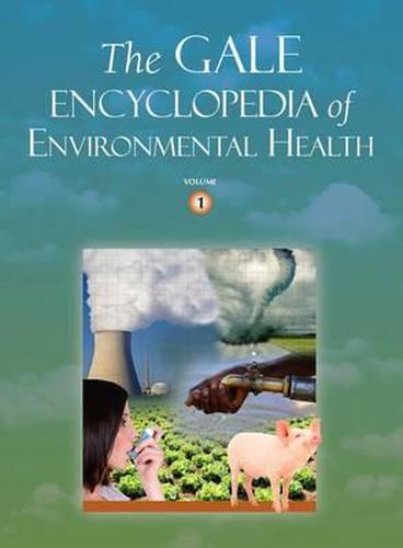 Cover image for The Gale Encyclopedia of Environmental Health: 2 Volume Set