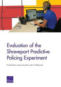Cover image for Evaluation of the Shreveport Predictive Policing Experiment