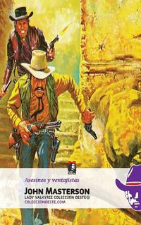 Cover image for Asesinos y Ventajistas