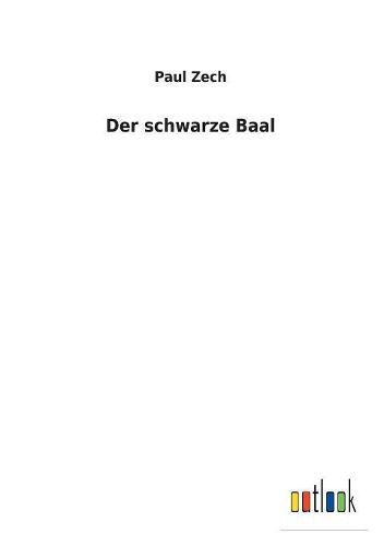 Der schwarze Baal