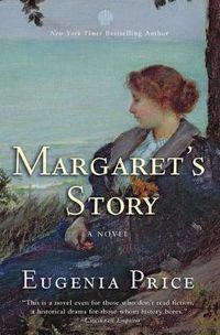 Cover image for Margaret's Story: Third Novel in the Florida Trilogy