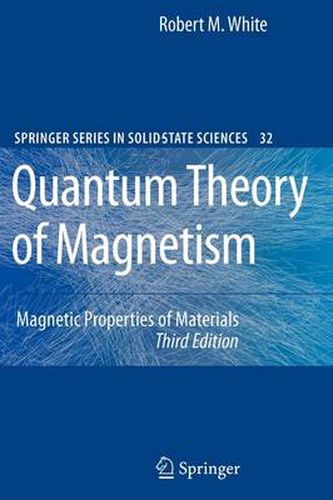 Cover image for Quantum Theory of Magnetism: Magnetic Properties of Materials