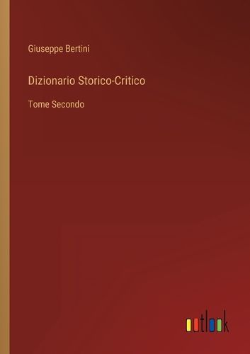 Cover image for Dizionario Storico-Critico