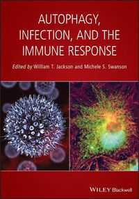Cover image for Autophagy, Infection, and the Immune Response