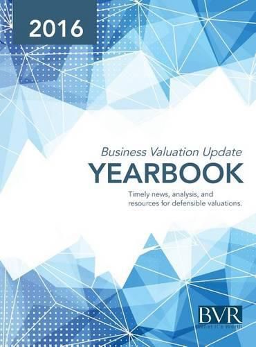 Cover image for Business Valuation Update Yearbook 2016