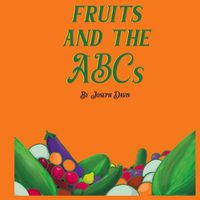 Cover image for Fruits and the ABCs