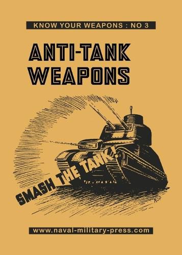 Cover image for ANTI-TANK WEAPONS Smash The Tank