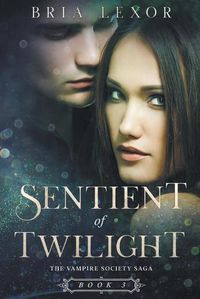 Cover image for Sentient of Twilight
