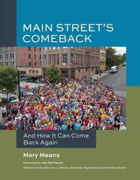 Cover image for Main Street's Comeback: And How It Can Come Back Again