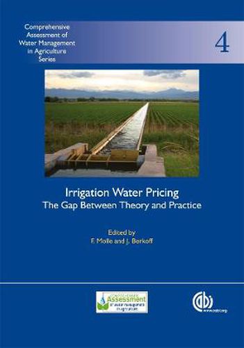 Cover image for Irrigation Water Pricing: The Gap Between Theory and Practice