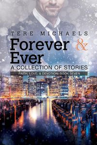 Cover image for Forever & Ever - A Collection of Stories: A Collection of Stories