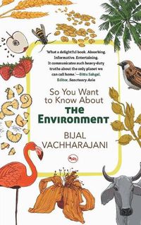 Cover image for So You Want to Know About the Environment