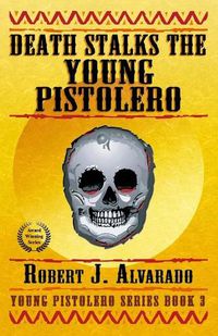 Cover image for Death Stalks the Young Pistolero