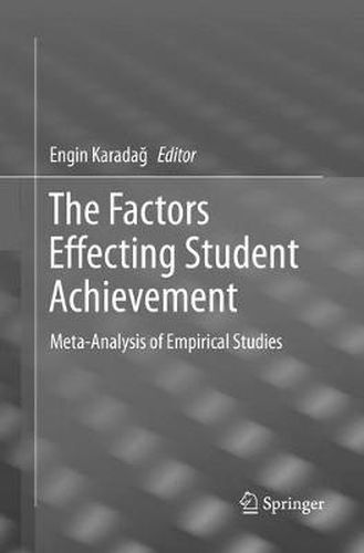 Cover image for The Factors Effecting Student Achievement: Meta-Analysis of Empirical Studies