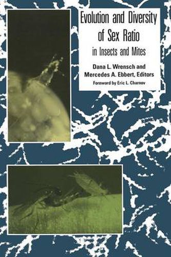 Cover image for Evolution and Diversity of Sex Ratio: in Insects and Mites
