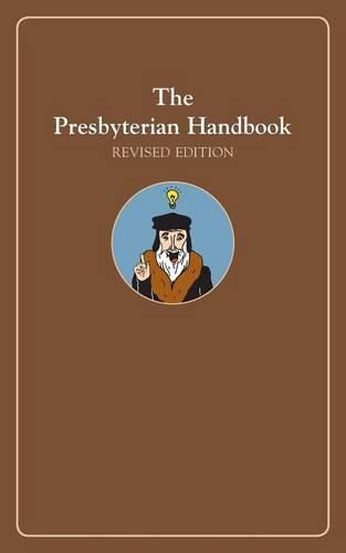 Cover image for The Presbyterian Handbook, Revised Edition