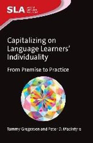 Cover image for Capitalizing on Language Learners' Individuality: From Premise to Practice