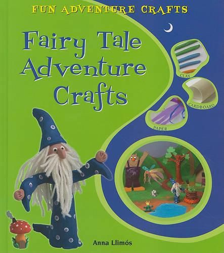 Fairy Tale Adventure Crafts