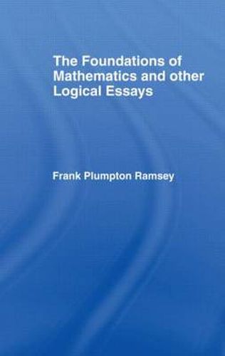 Cover image for Foundations of Mathematics and other Logical Essays