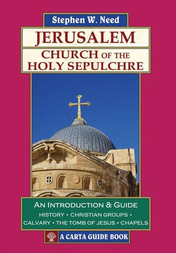 Jerusalem: Church of the Holy Sepulchre