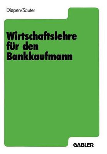 Cover image for Wirtschaftslehre Fur Den Bankkaufmann