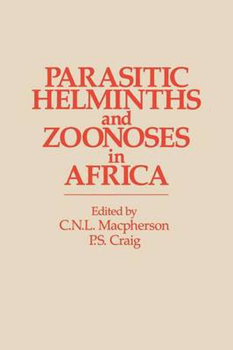 Cover image for Parasitic helminths and zoonoses in Africa