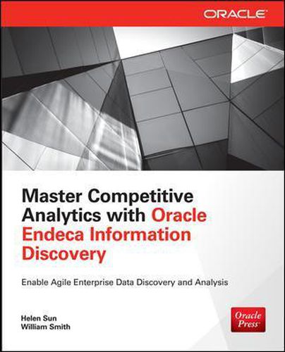 Cover image for Master Competitive Analytics with Oracle Endeca Information Discovery