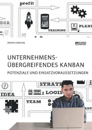 Cover image for Unternehmensubergreifendes Kanban. Potenziale und Einsatzvoraussetzungen