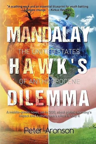 Cover image for Mandalay Hawk's Dilemma: The United States of Anthropocene