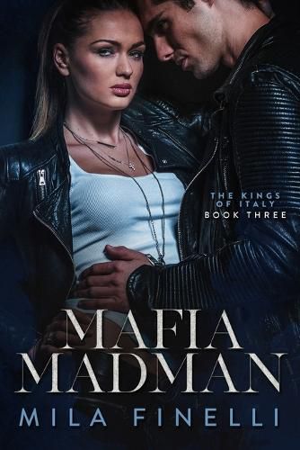 Cover image for Mafia Madman: A Dark Mafia Romance