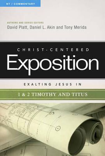 Cover image for Exalting Jesus in 1 & 2 Timothy and Titus