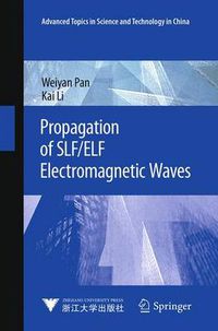 Cover image for Propagation of SLF/ELF Electromagnetic Waves