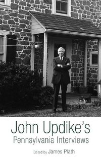 Cover image for John Updike's Pennsylvania Interviews