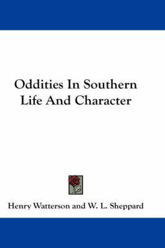 Cover image for Oddities in Southern Life and Character