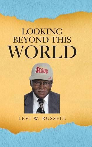 Cover image for Looking Beyond This World