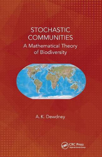 Cover image for Stochastic Communities: A Mathematical Theory of Biodiversity