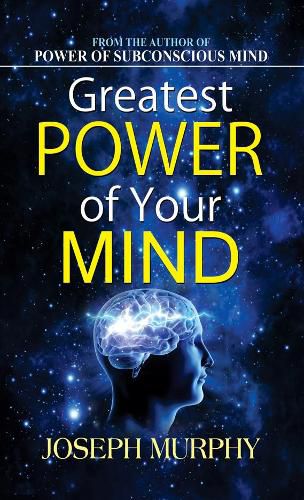 Greatest Power of Your Mind