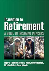 Cover image for Transition to Retirement: A Guide to Inclusive Practice