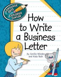 Cover image for How to Write a Business Letter